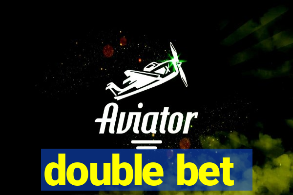 double bet